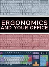 Ergonomics and Your Office