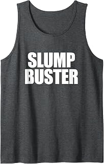Slump Buster shirt Break out of the Losing Streak Tank Top