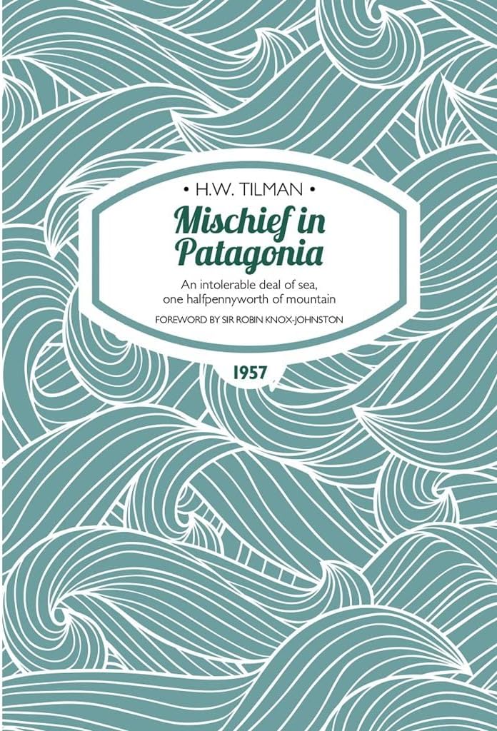 Mischief in Patagonia Paperback