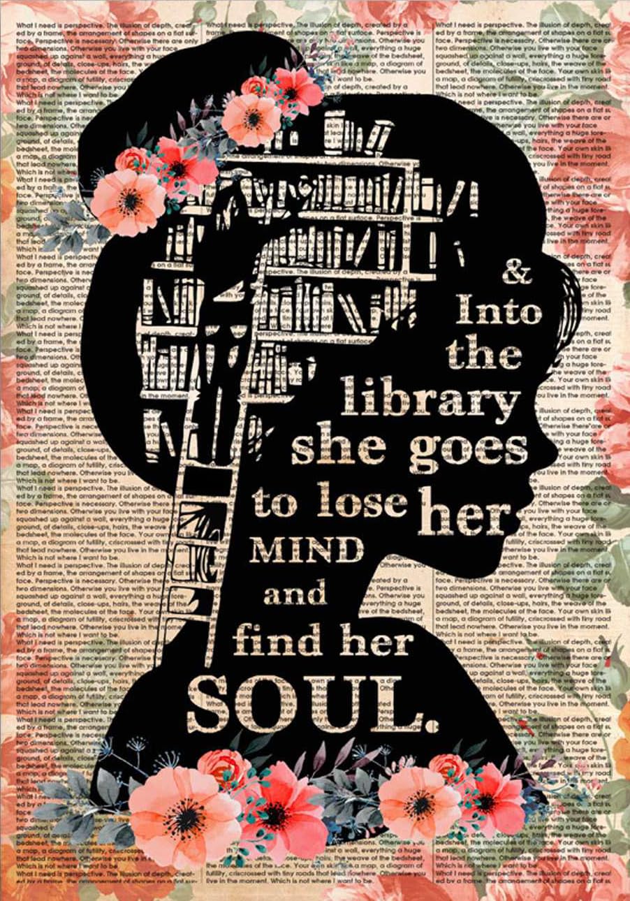 kisoyo Vintage Metal Tin Sign Book Lover Library Girl And Into The Library She Goes To Lose Her Mind And Find Her Soul Novelty Home Decorative Gift 8x12 Inch