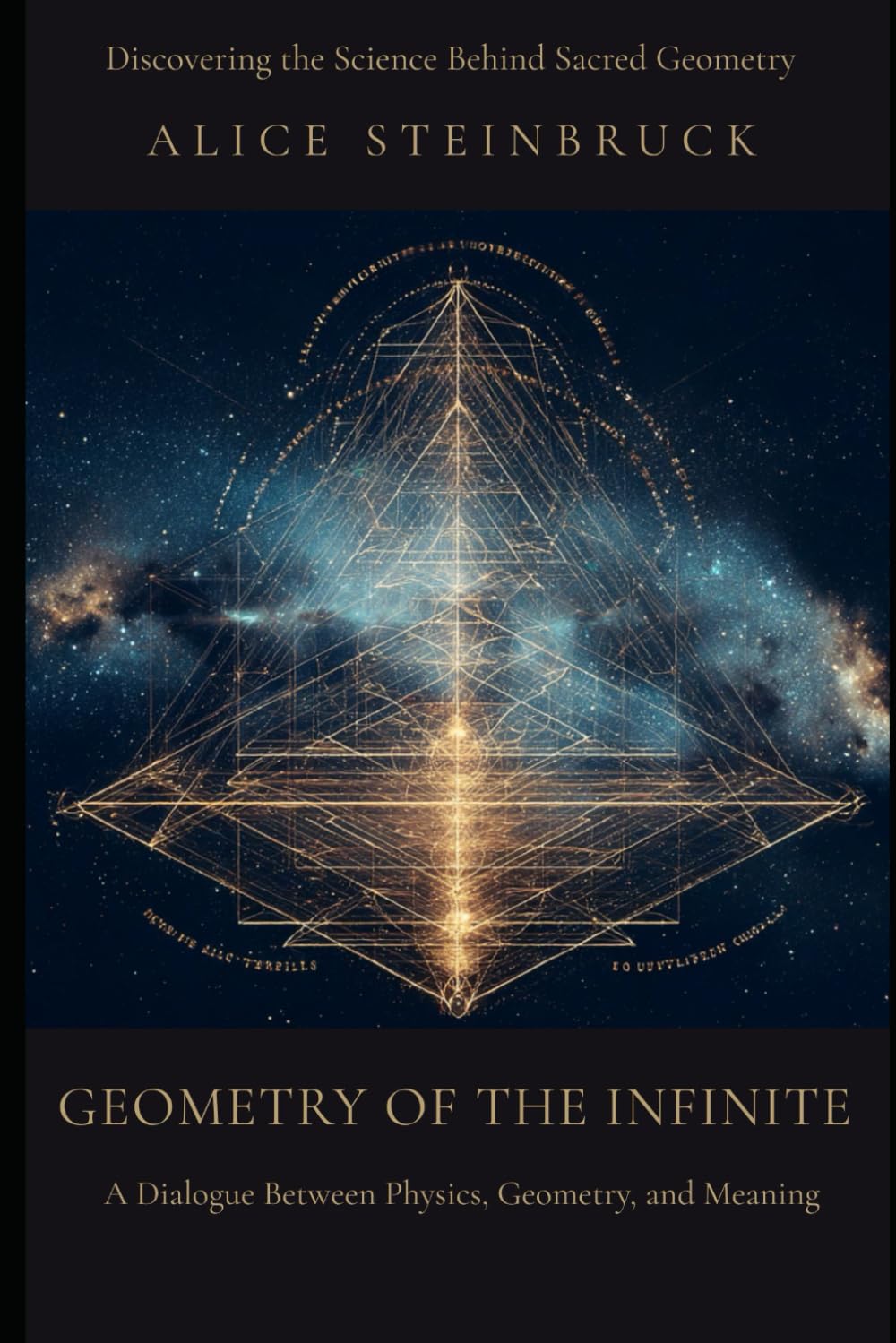 The Geometry of the Infinite: Completing Bohm’s Bridge Between Physics and the Sacred