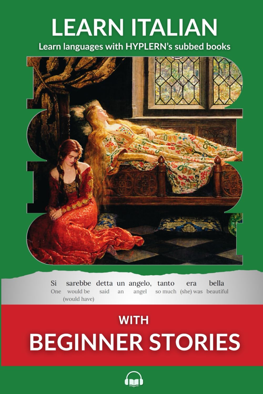 Learn Italian with Beginner Stories: Interlinear Italian to English: 1 (Learn Italian with Interlinear Stories for Beginners and Advanced Readers)