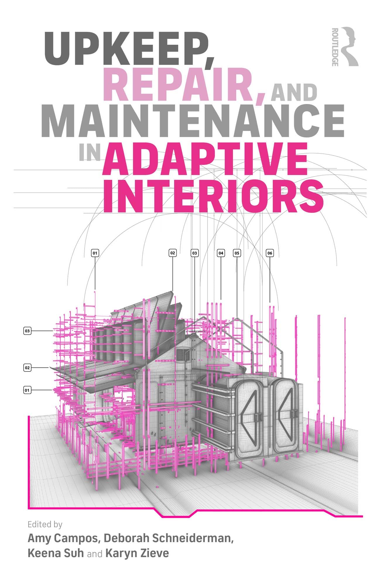 Upkeep Repair and Maintenance in Adaptive Interiors pour réussir la rénovation d'espace