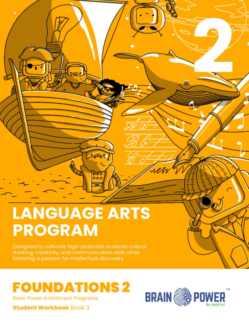 Brain Power Enrichment - Language Arts Program - Foundations 2 - Book 2: Student Workbook