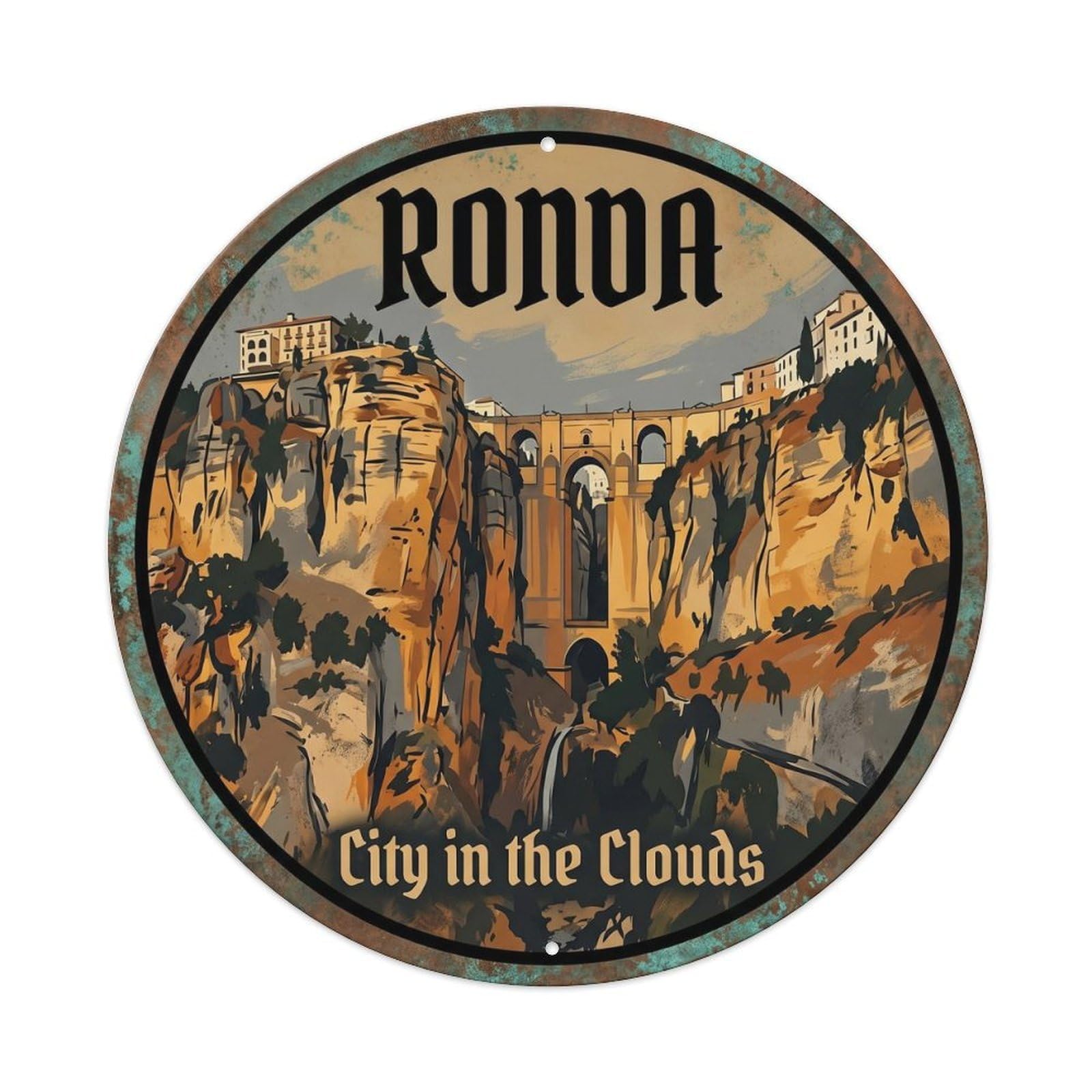 Vintage Travel Ronda Bridge Gorge Metal Tin Sign Plaque Wall Decor for Cafe, Club, Garden Round Metal Poster 8x8Inch