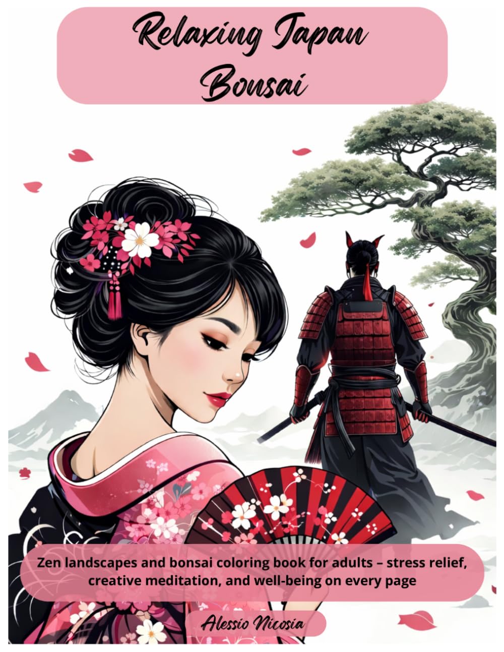 Relaxing Japan - Bonsai: Zen landscapes and bonsai coloring book for adults – stress relief, creative meditation, and well-being on every page (Relaxing Japan 2026)