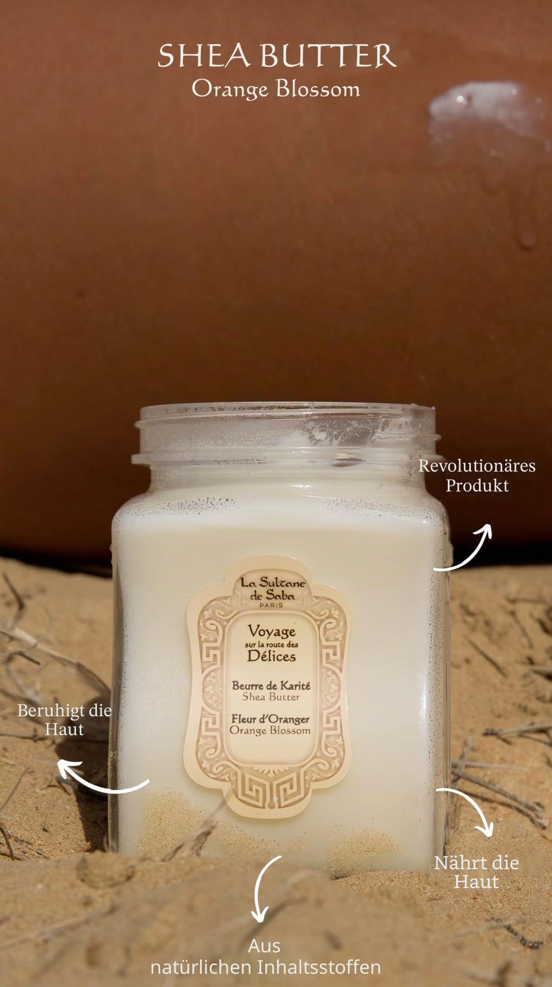 La Sultane de Saba - Sheabutter mit Orangenblüte, 300 g – Reise auf der Straße des Délices
