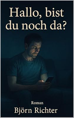 Cover: Hallo, bist du noch da?