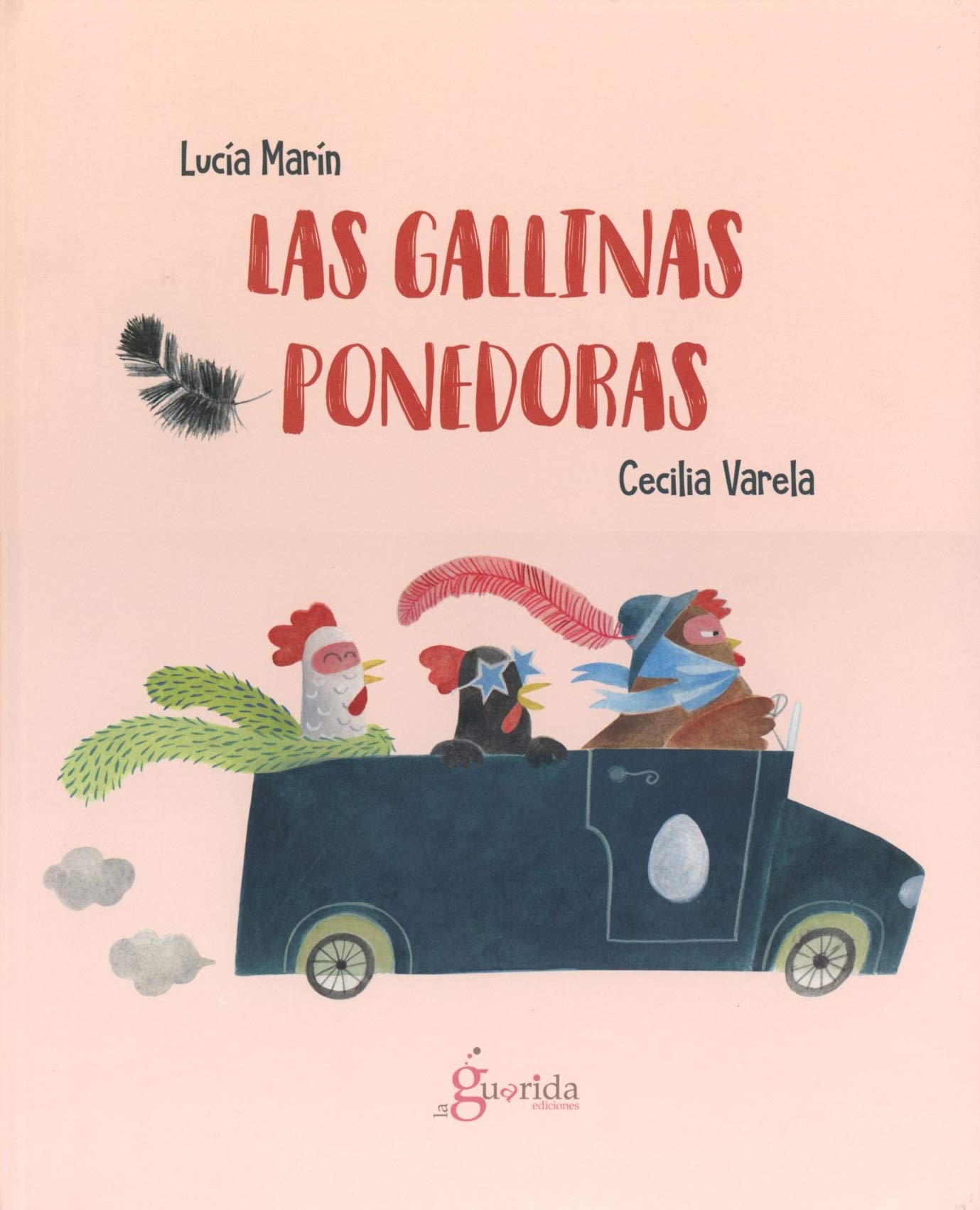 Las gallinas ponedoras (SIN COLECCION)