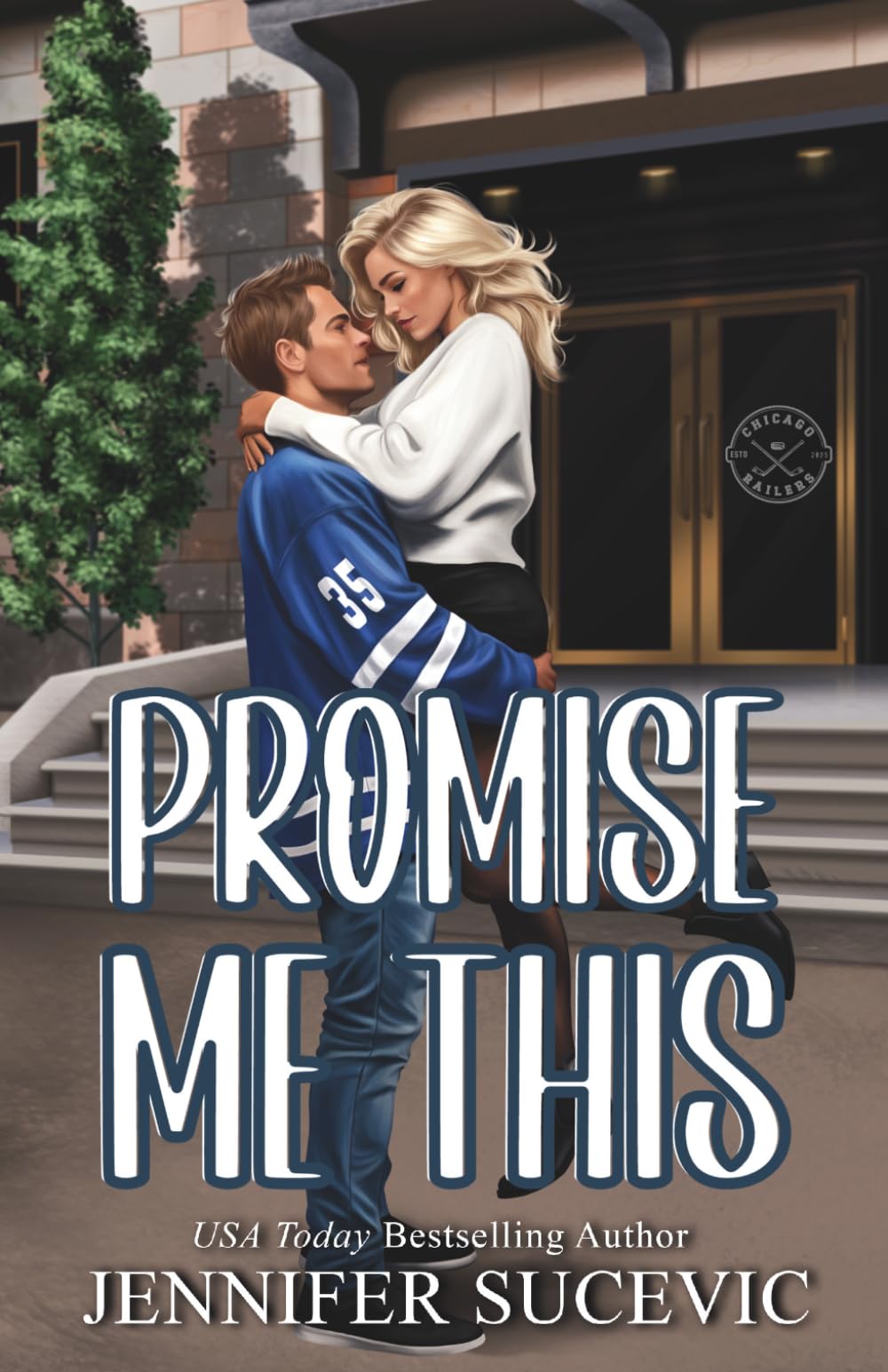 Promise Me This (Illustrated Cover): A Single Dad, Off-Limits Nanny Hockey Romance (Chicago Railers Hockey)