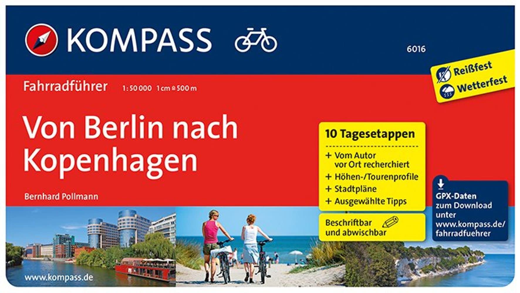 FF6016 Berlin- Kopenhagen Kompass: Fietsgids 1:50 000 (German Edition)