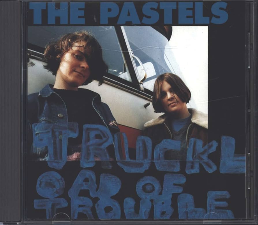 LP】The Pastels / TRUCKLOAD OF TROUBLE