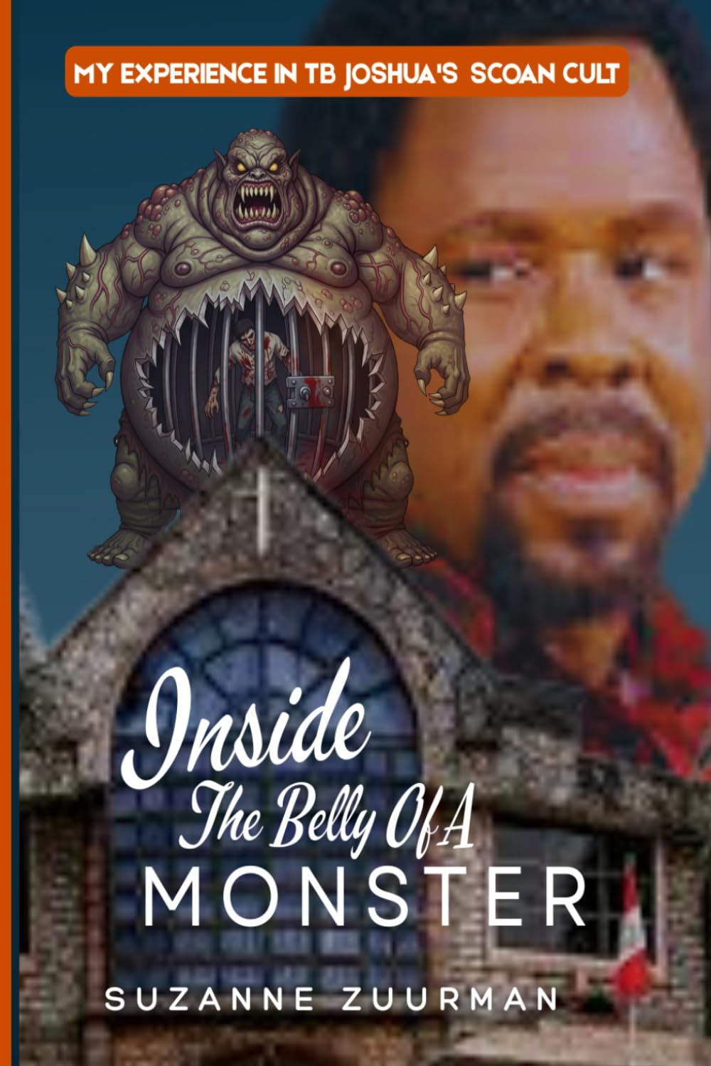 Inside the belly of a monster: My experience in TB Joshua's SCOAN cult