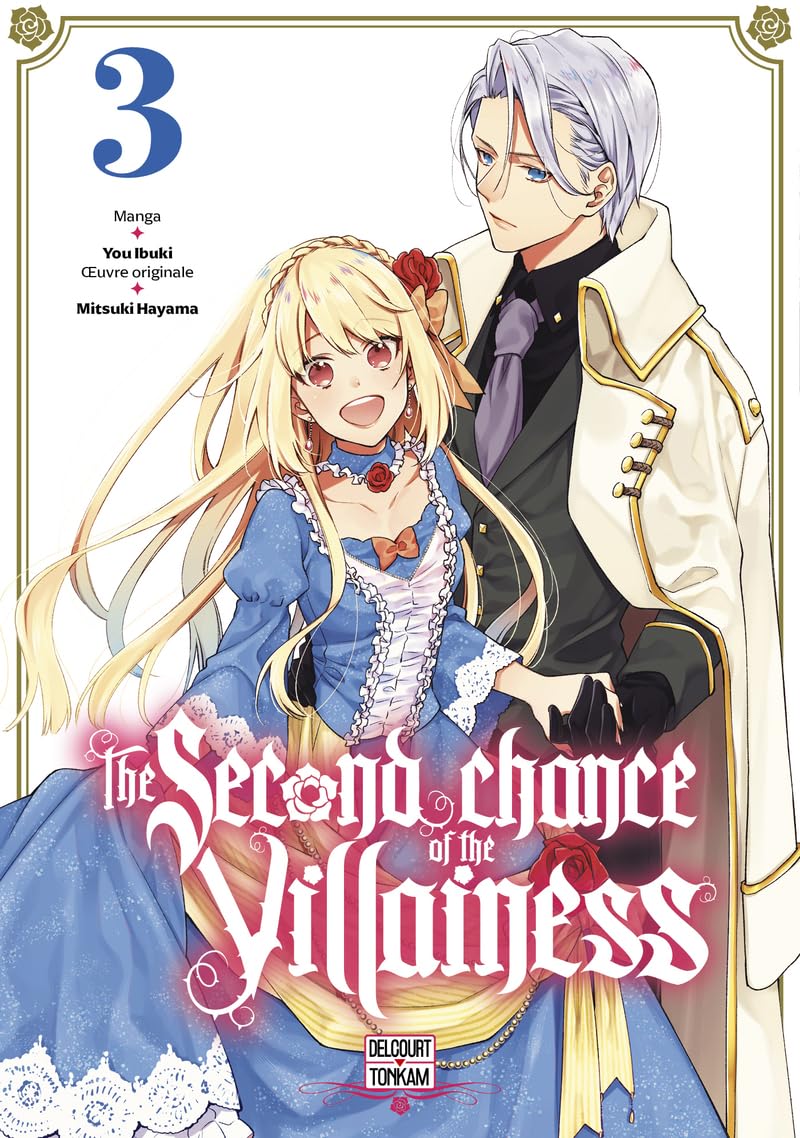 The second chance of the villainess,03 - Yu Ibuki - Delcourt - broché - Manga