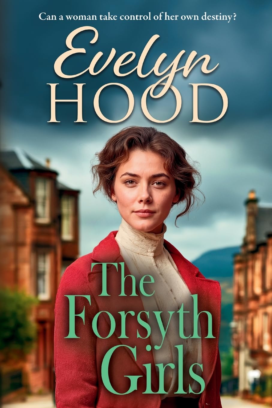 The Forsyth Girls: A sweeping historical novel of forbidden love from Evelyn Hood (Society and Scandal)