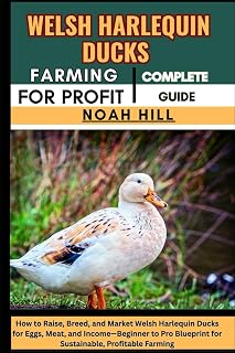 WELSH HARLEQUIN DUCKS FARMING FOR PROFIT book image