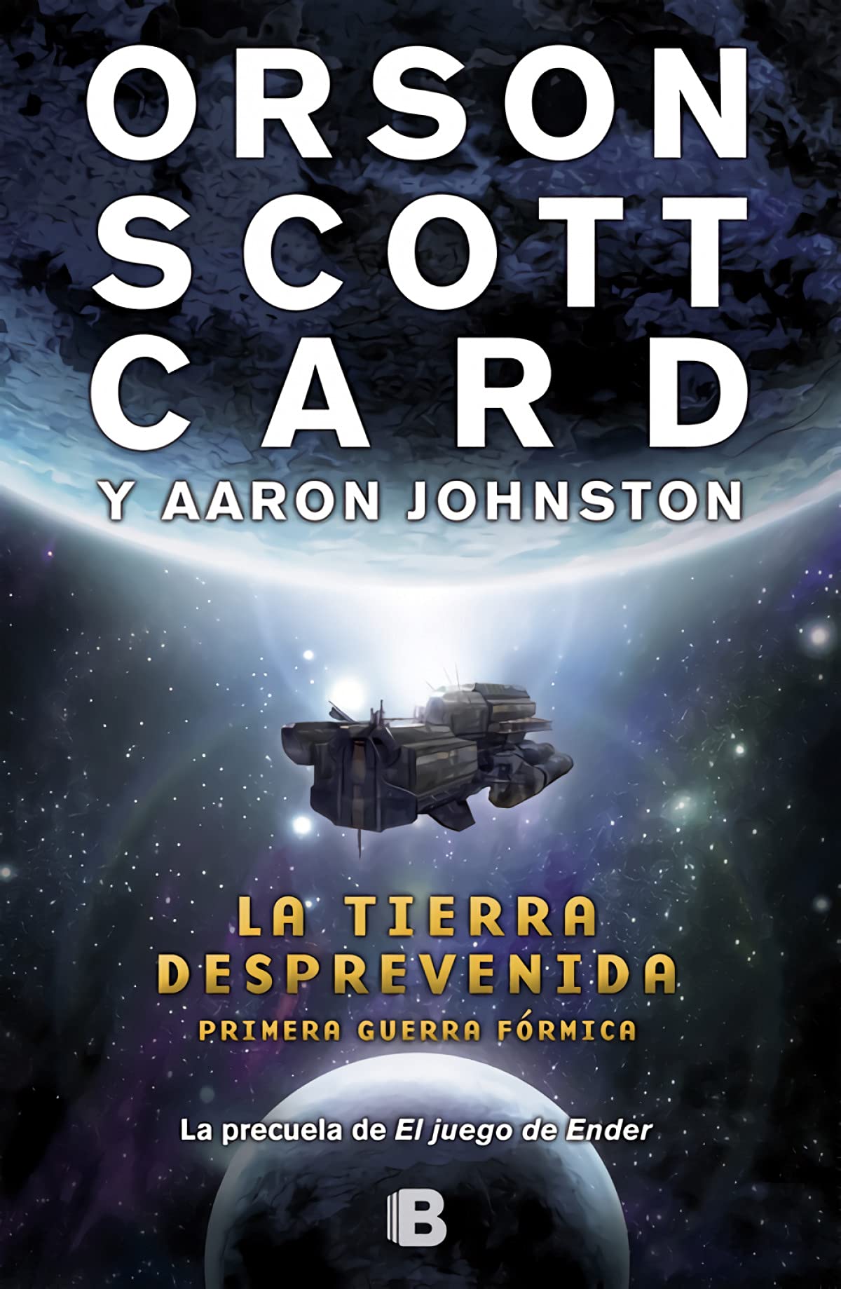 La tierra desprevenida (Primera Guerra Fórmica 1) (Nova)