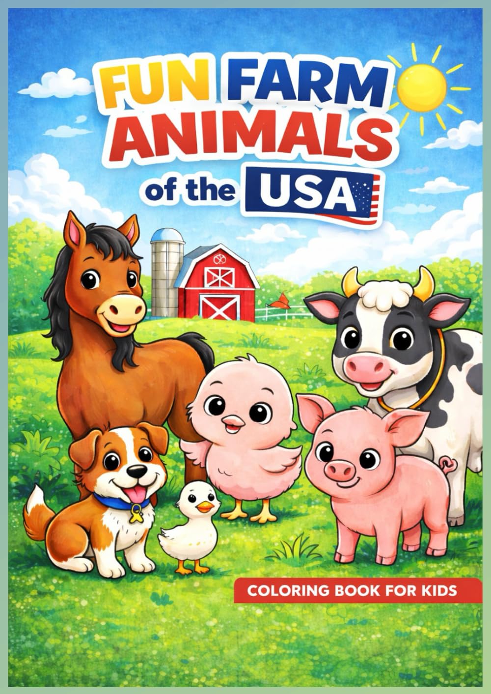 Fun Farm Animals of the USA: A Coloring Book for Kids Ages 3–5