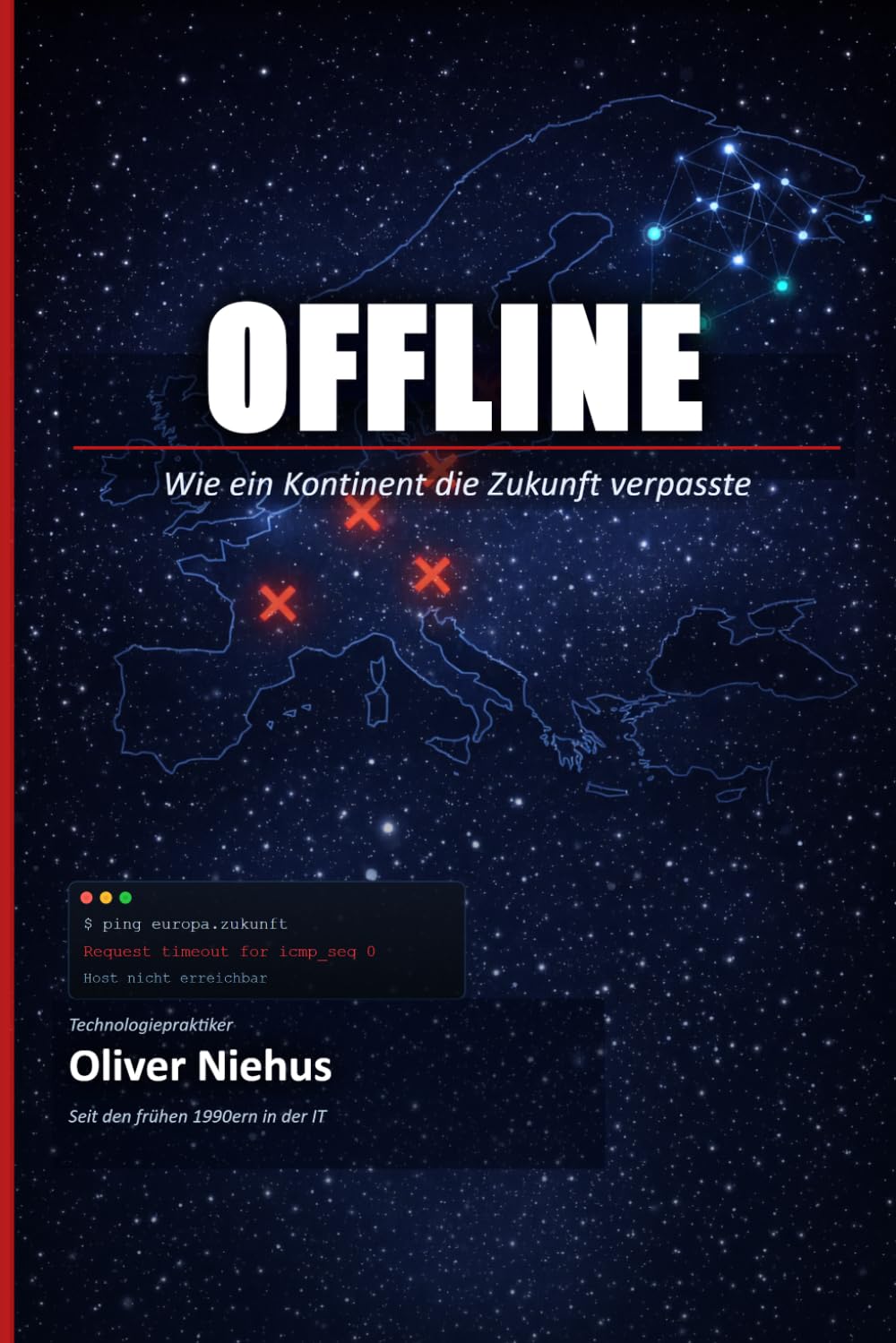 OFFLINE: Wie ein Kontinent die Zukunft verpasste