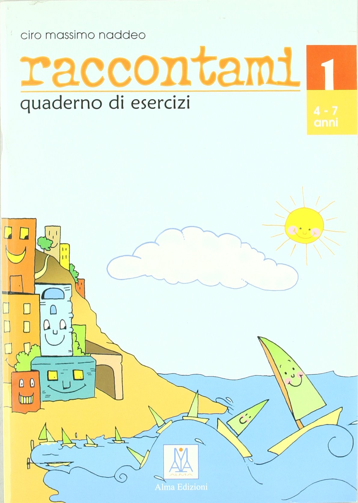 Raccontami 1 : Quaderno degli esercizi