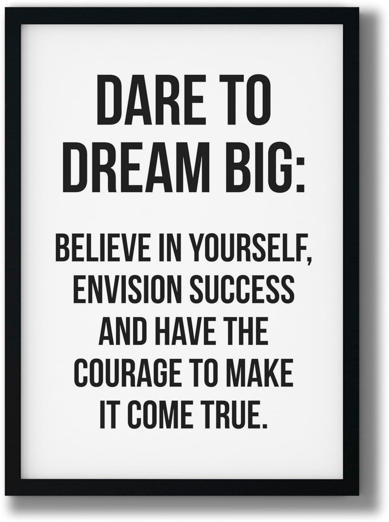 Dream Big and Dare Motivational Wall Art Framed Paintings for Office Dining Living Room Decoration For Inner Fire Keepers 8 x 12 inch Framing with Leminated Poster