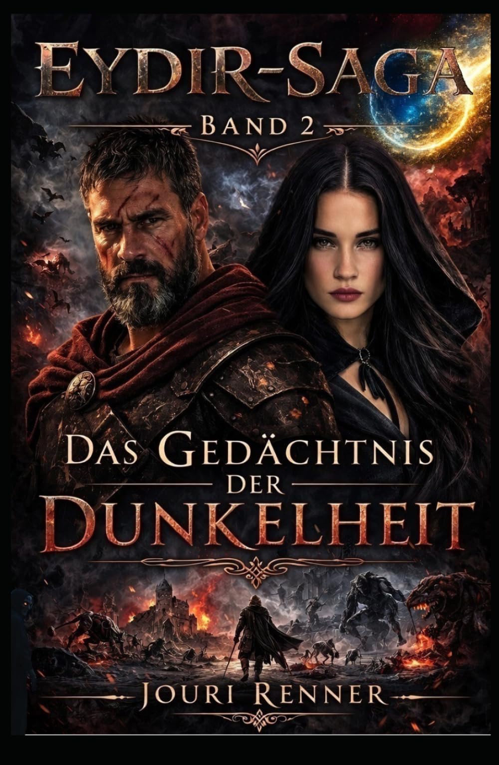 EYDIR-SAGA - Band 2: Das Gedächtnis der Dunkelheit: Ein düsteres Fantasy-Epos voller Verrat, Krieg und kosmischer Kräfte