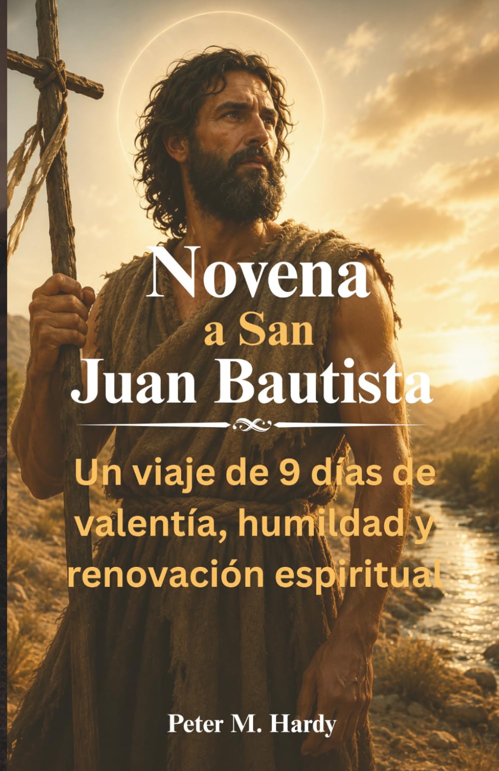 Novena a San Juan Bautista: Un viaje de 9 días de valentía, humildad y renovación espiritual