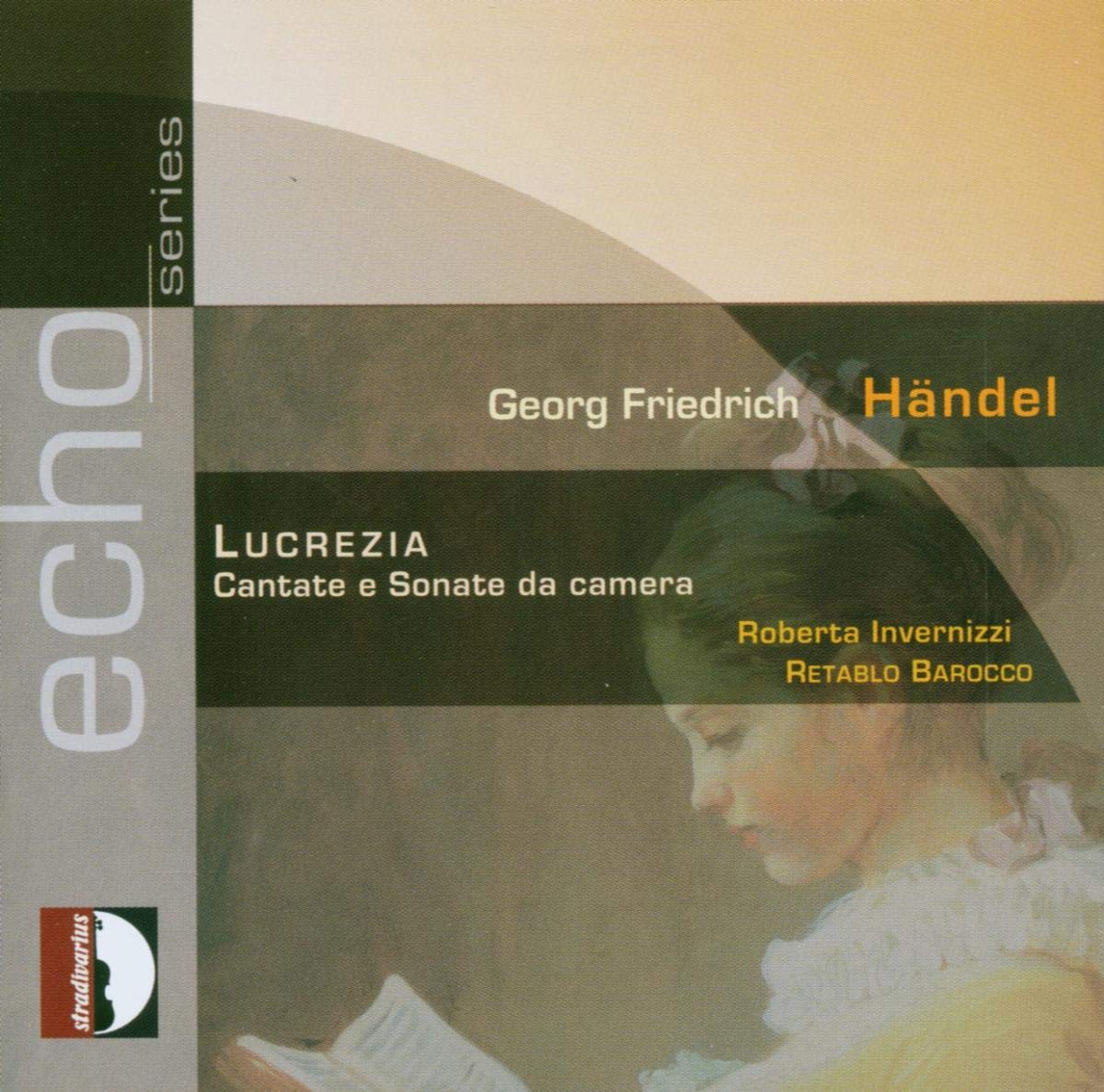 Haendel: Lucrezia, Cantate e sonate