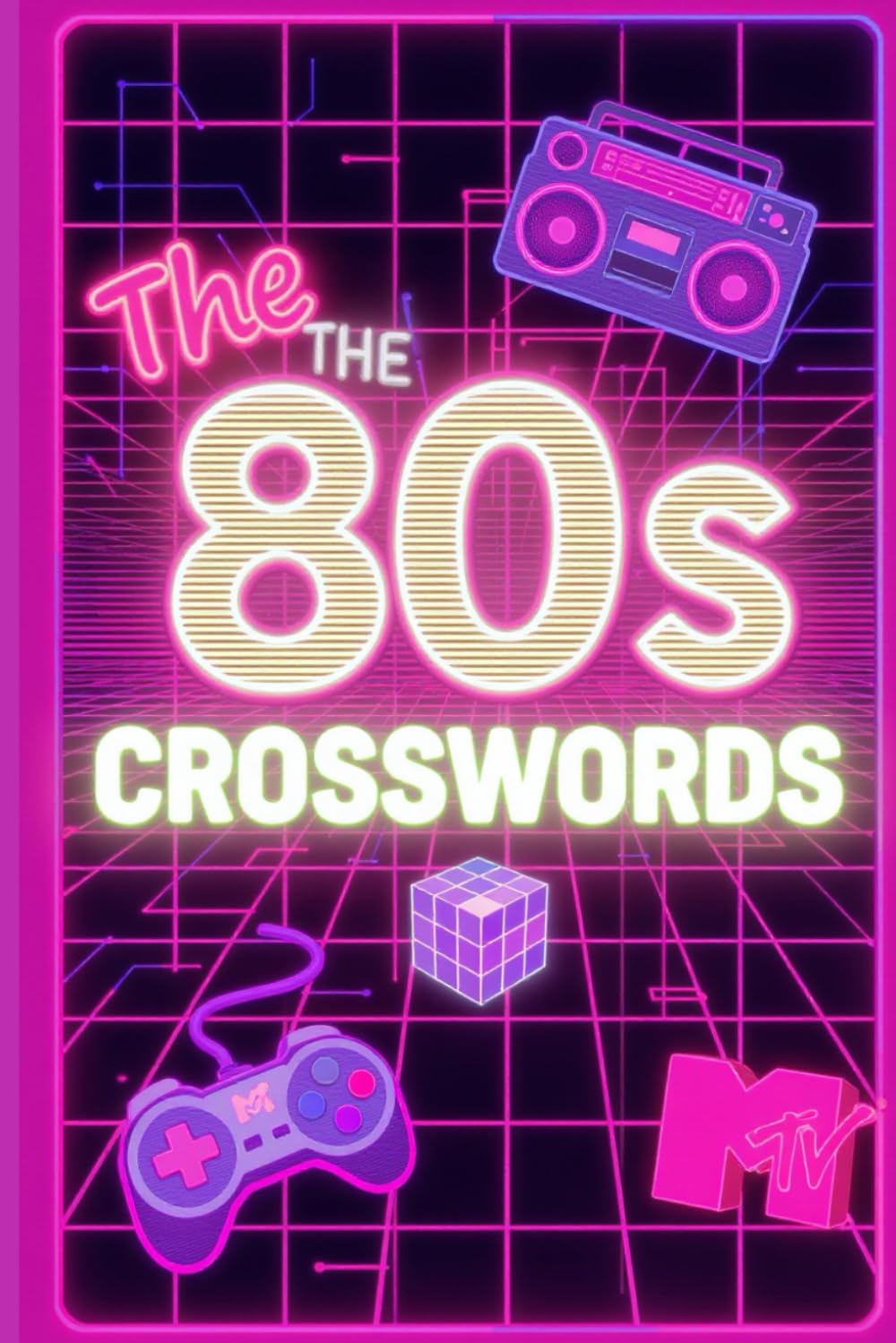 The 80s Time Capsule Crosswords: 60 Totally Awesome Puzzles from a Rad Decade | Includes Full Solutions