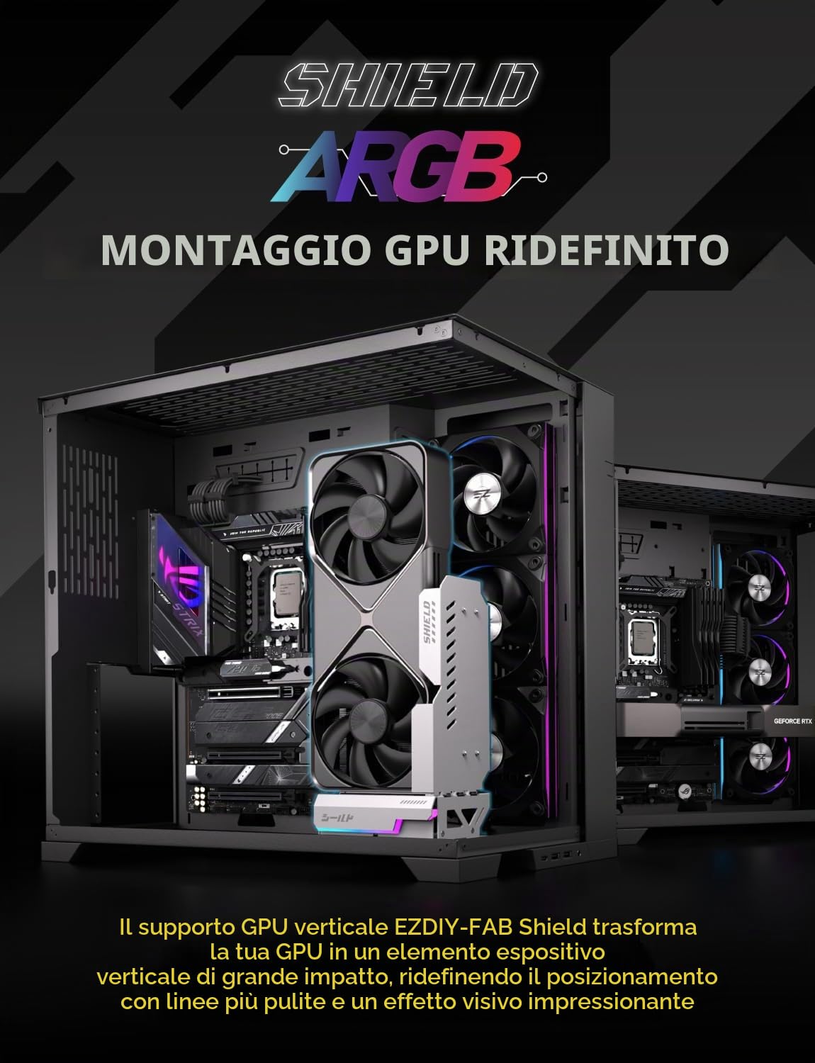 EZDIY-FAB Shield ARGB Supporto verticale per GPU con cavo riser PCIe 5.0, staffa verticale GPU Supporto RTX serie 50, angolo regolabile a 20 gradi, installazione magnetica e slot ventola