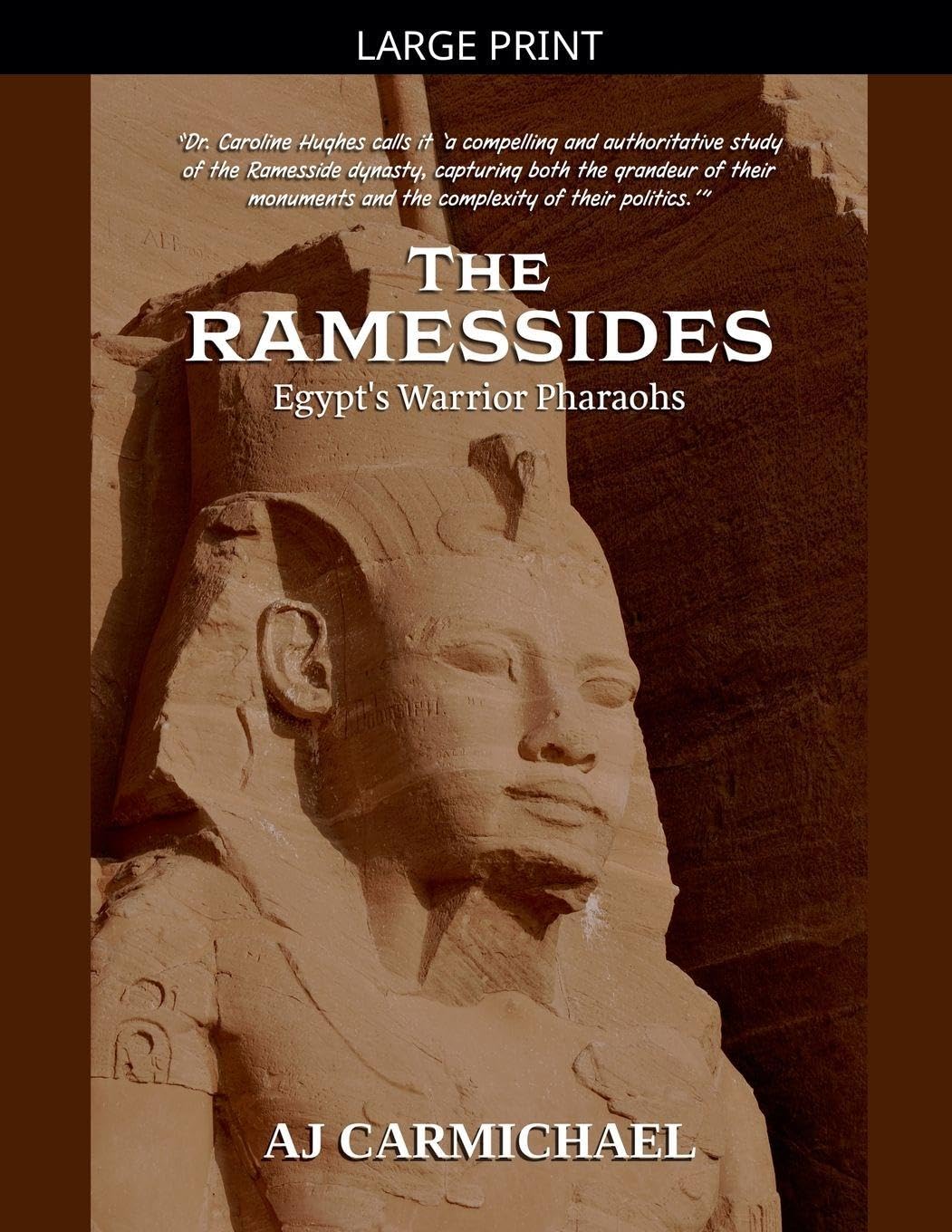The Ramessides, Egypt's Warrior Pharaohs: 6 (Ancient Egypt: Kings, Queens, and Dynasties)