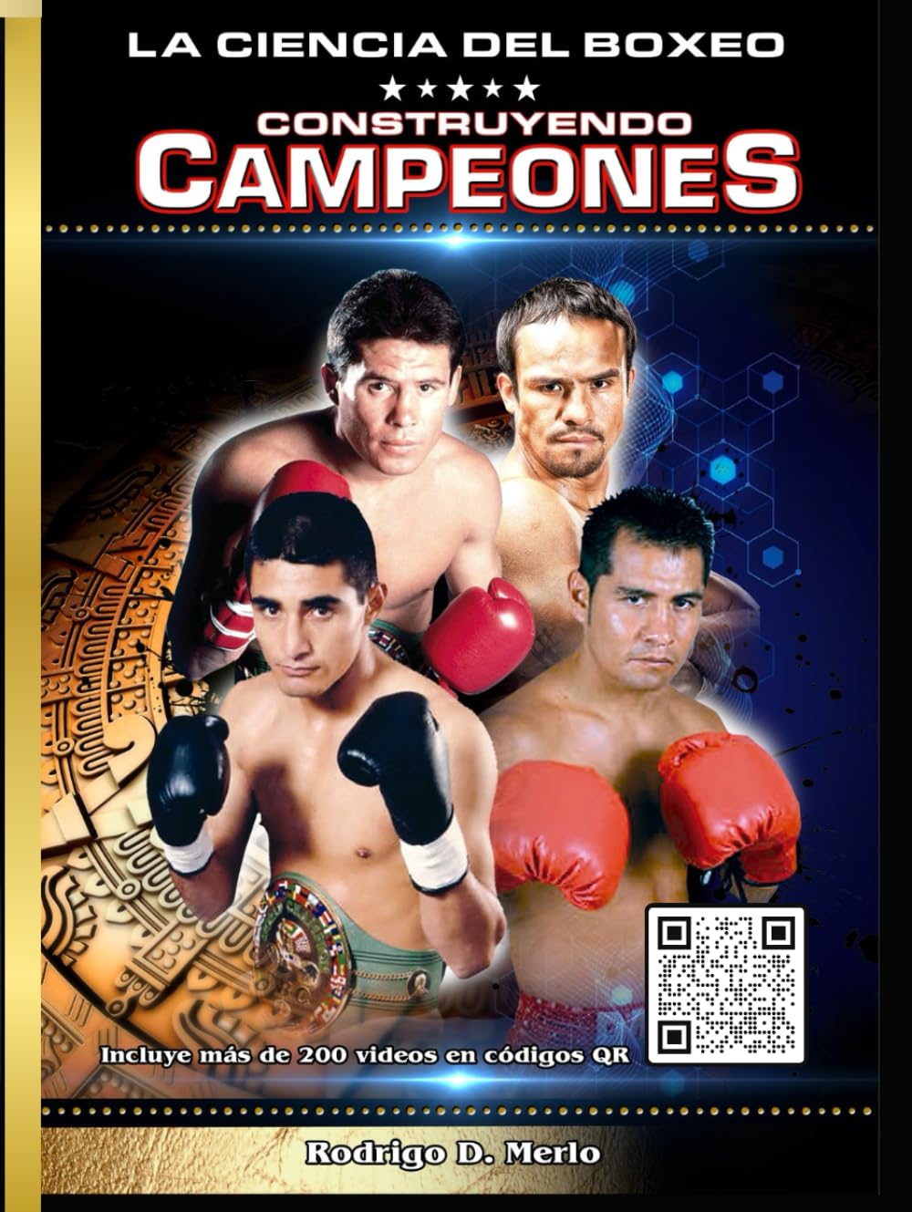 La Ciencia del Boxeo: Construyendo Campeones (Spanish Edition)      Hardcover – August 16, 2024