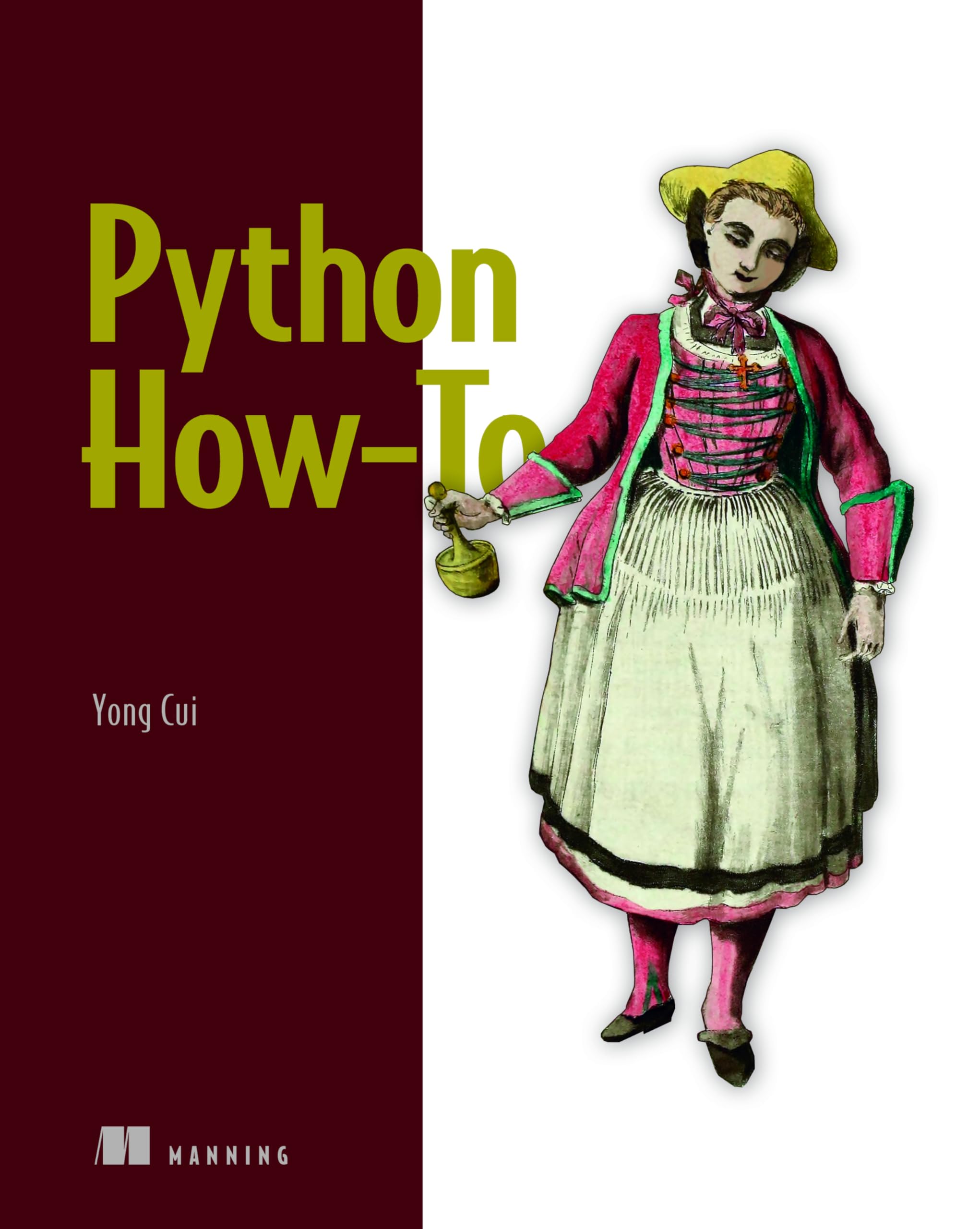 Python How-To by Yong Cui (2023, Hardcover)