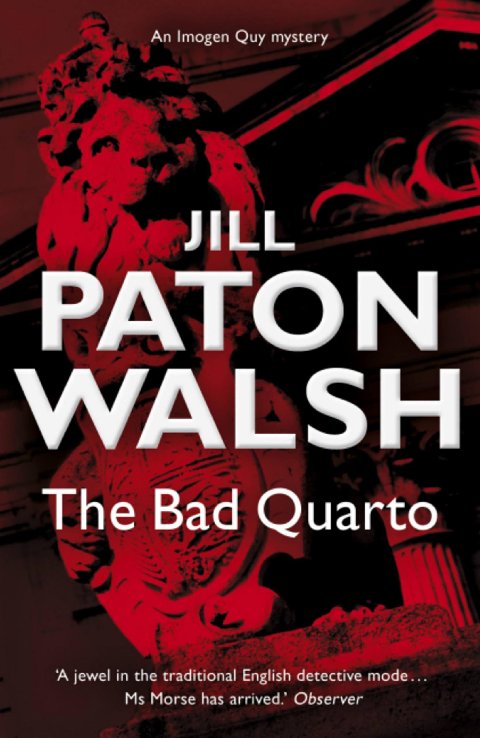 The Bad Quarto by Jill Paton Walsh (Paperback Book)