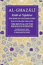 Book of Contemplation: Book 39 of the Ihya' 'ulum al-din (The Revival of the Religious Sciences, 39)