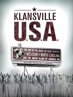 Klansville U.S.A.