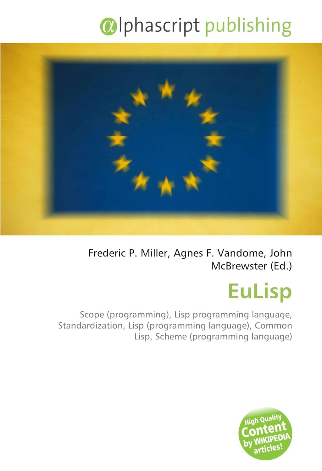 EuLisp: Scope (programming), Lisp programming language, Standardization ...