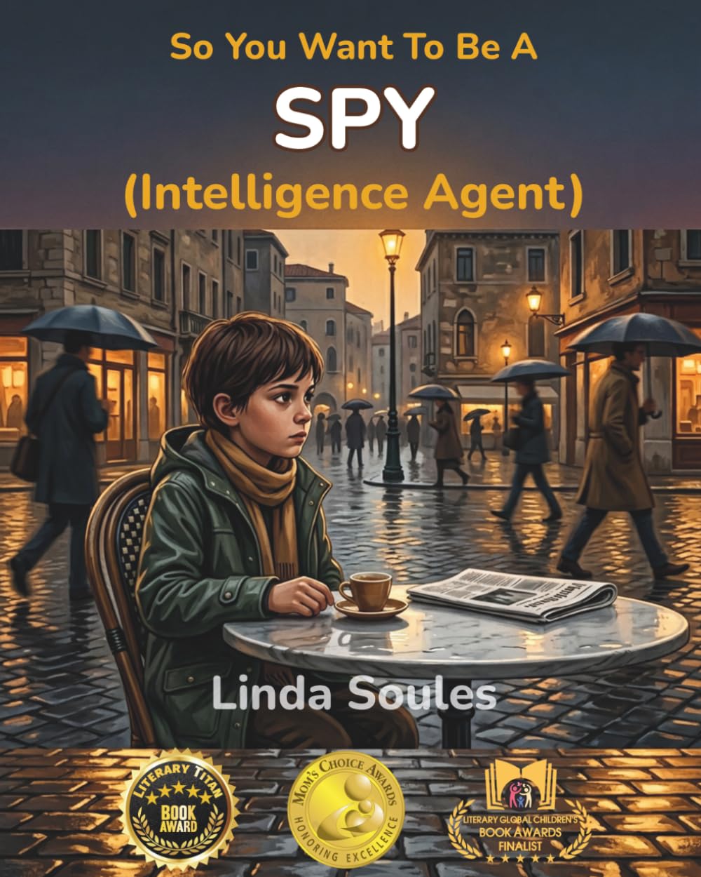 So You Want To Be A Spy (Intelligence Agent)