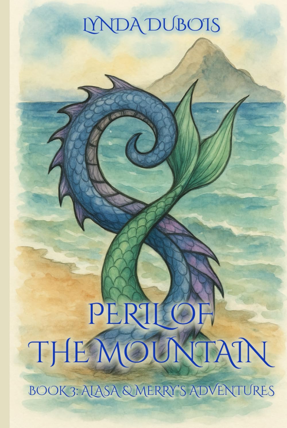 Peril of the Mountain (Alasa & Merry's Adventures)