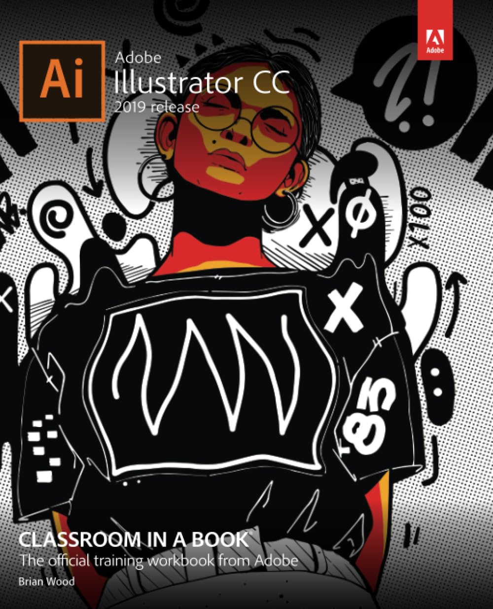 Adobe Illustrator CC Classroom in a Book (2019 Release)