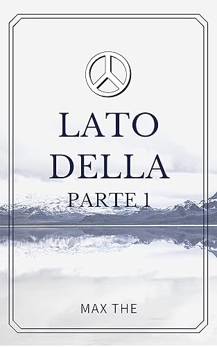 Lato della (Parte 1) (Italian Edition)