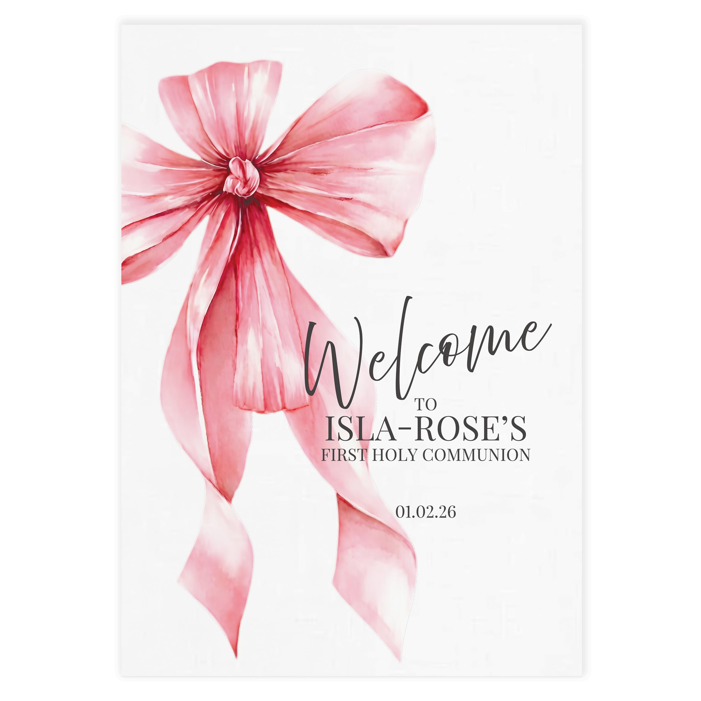 Personalised Welcome Poster for Christening/Baptism/First Holy Communion, Bow Theme (Pink, A2)