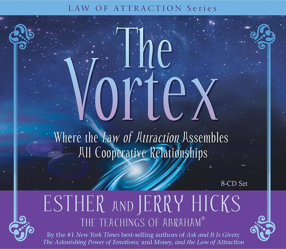 The Vortex: Where the Law of Attraction Assembles All Cooperative Relationships (Teachings of Abraham) [洋書] The Vortex Where The Law of Attraction Assembles All