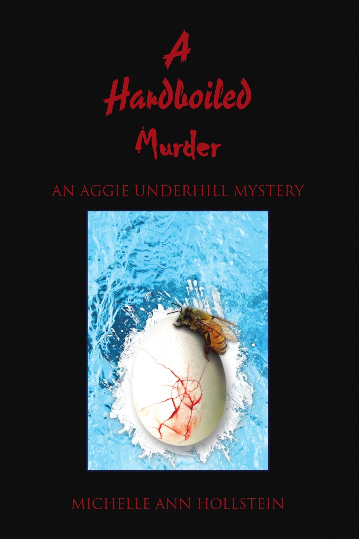 Buy A Hardboiled Murder: An Aggie Underhill Mystery — BookShops.in