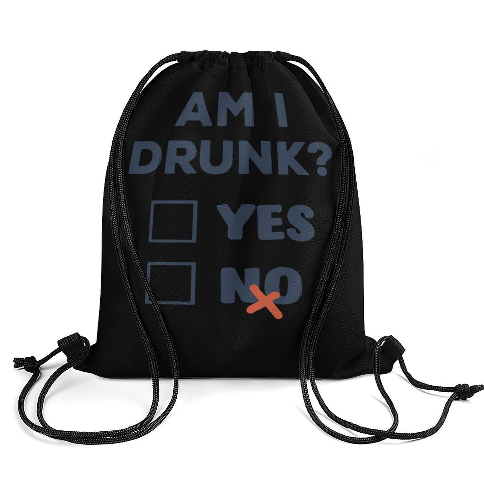 AM I Drunk - YES No Drawstring Backpack Durable Sport Gym Bags Daypack for Men Women 35 * 42cm