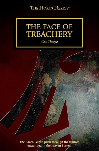 Cover of The Face of Treachery by Gav Thorpe