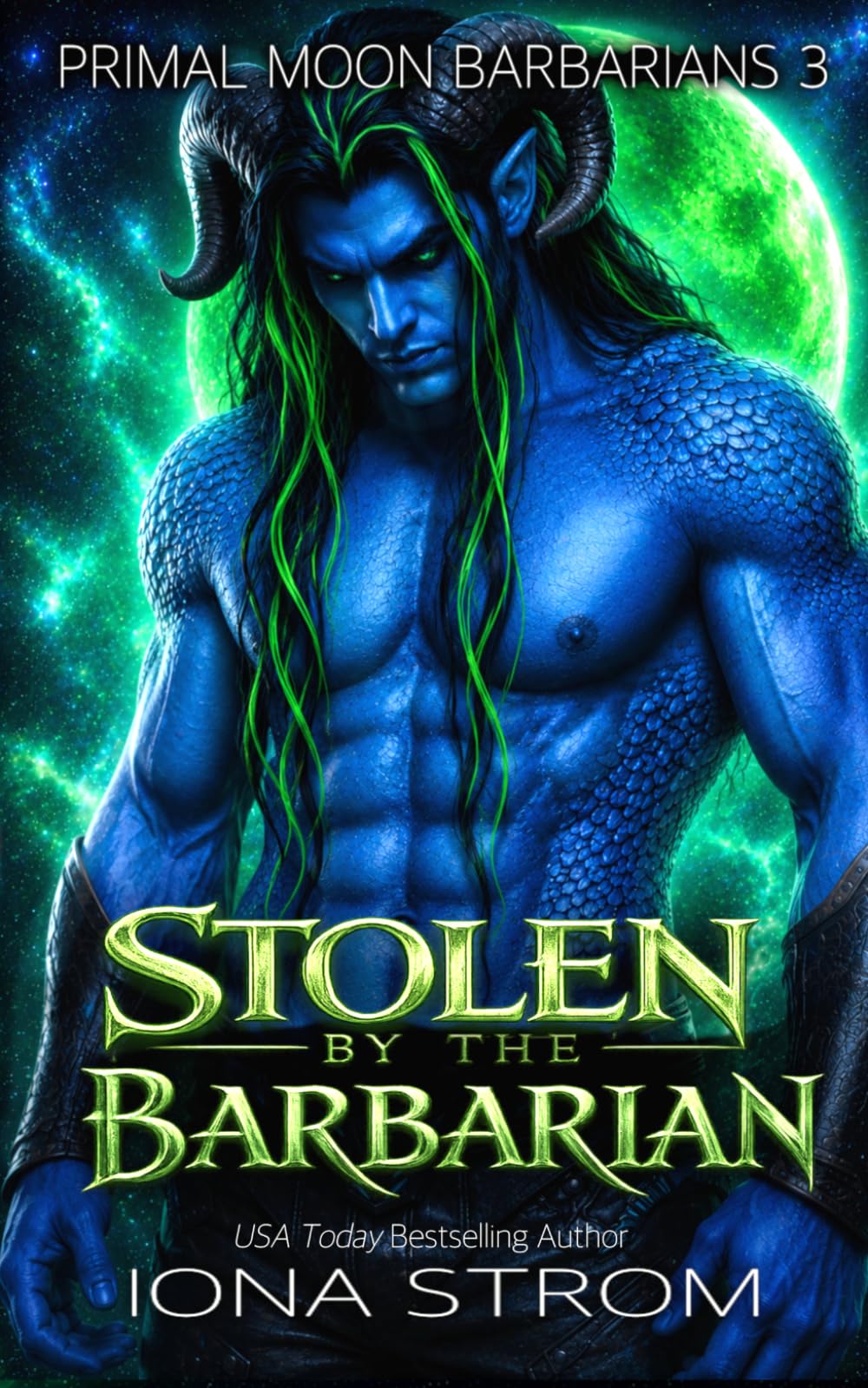 Stolen by the Barbarian: Primal Moon Barbarians Book 3