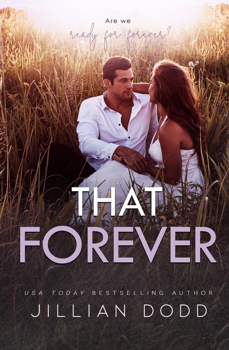 That Forever: A Small Town, Friends-to-Lovers Romance: 8 (That Boy®)