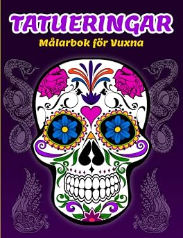 Tatueringar Malarbok for Vuxna Malarbok Tatuering | Malarbok Anti Stress | Tatuering Malarbok med Monster | Malarbok Vuxna angest | Malarbok ... Monster Malarbok Swedish Edition