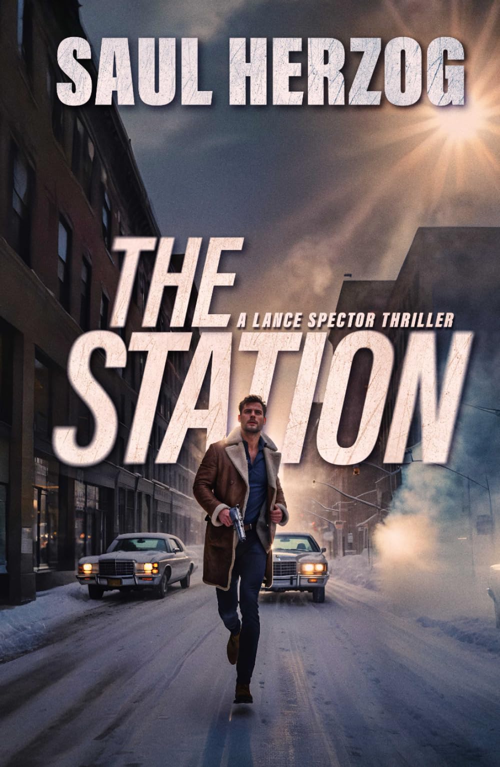 The Station (Lance Spector Thrillers)